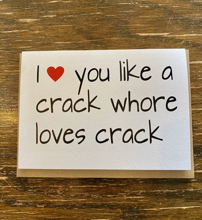 Card- Crack Whore