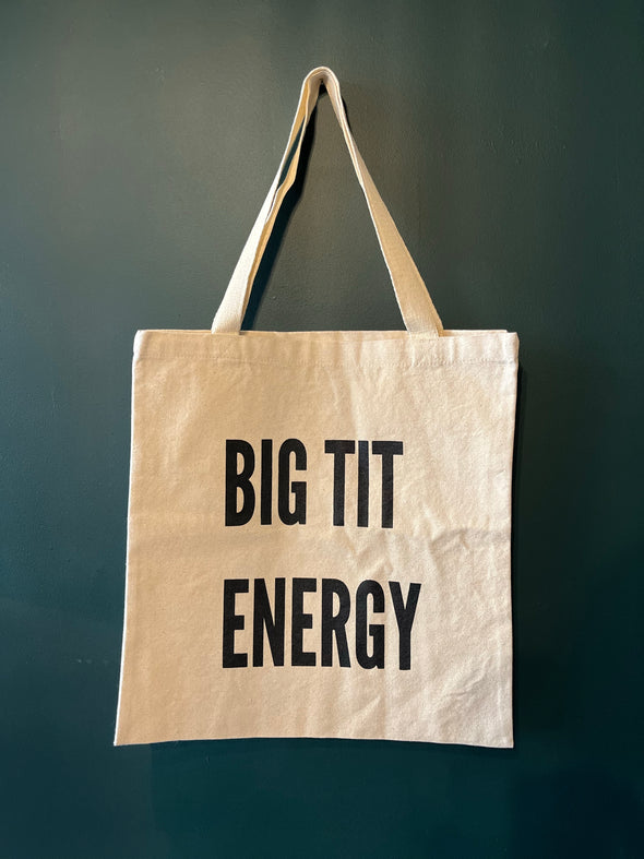 Big Tit Energy Tote