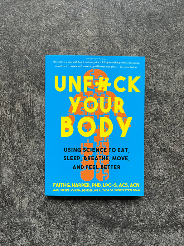 Unfuck Your Body Book